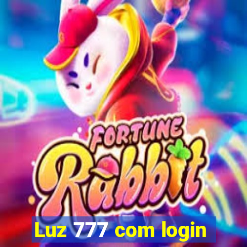 Luz 777 com login